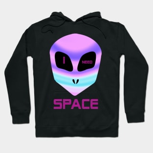 I NEED SPACE holographic vaporwave alien Hoodie